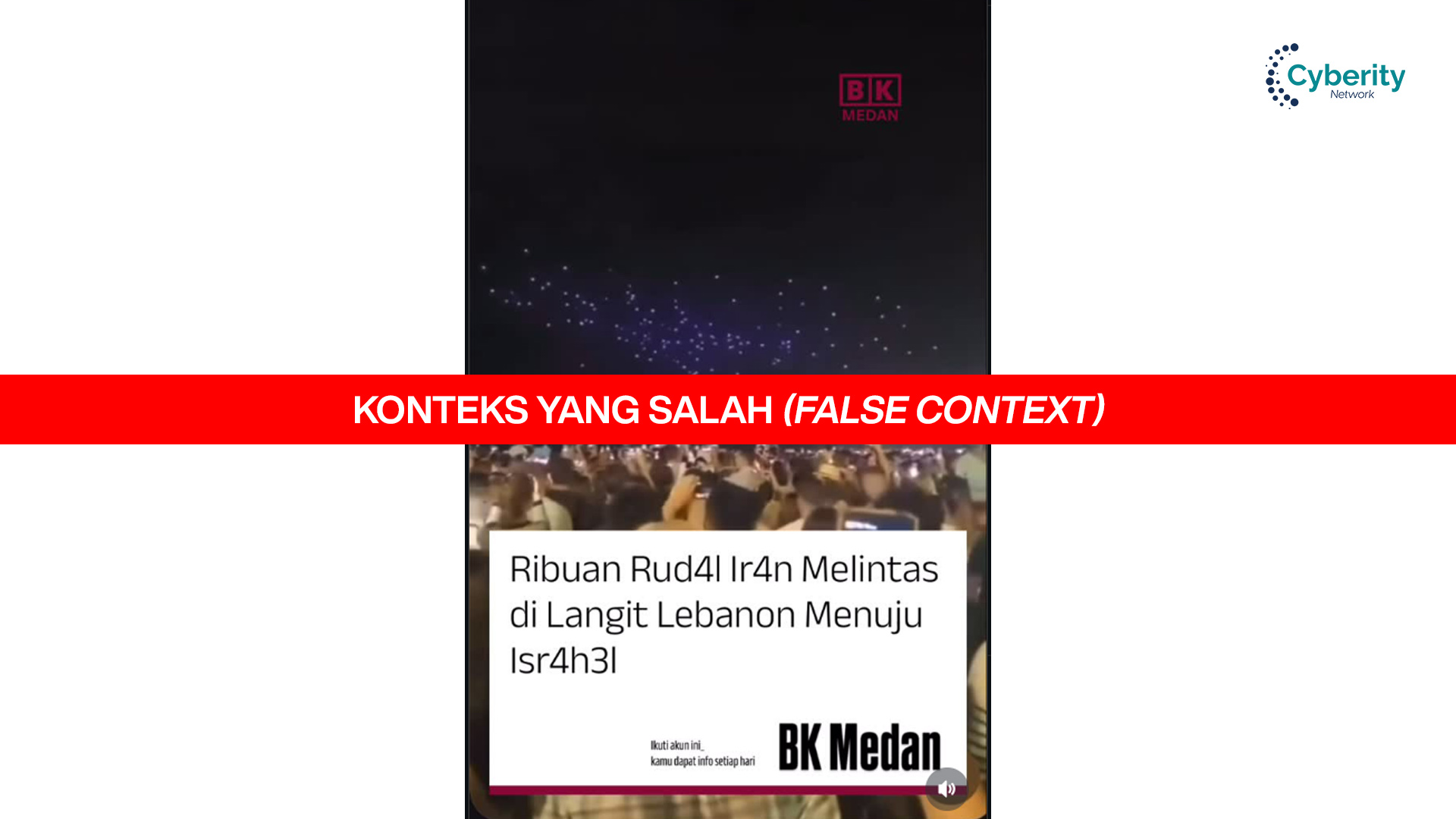 [KELIRU] Video “Iran Kirimkan Ribuan Rudal ke Israel Melewati Langit Lebanon”